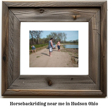 horseback riding near me in Hudson, Ohio